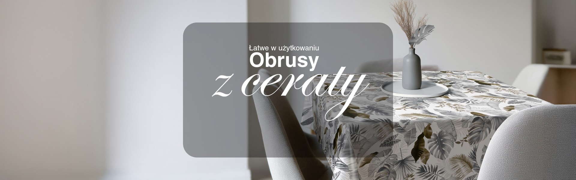 Obrusy z ceraty